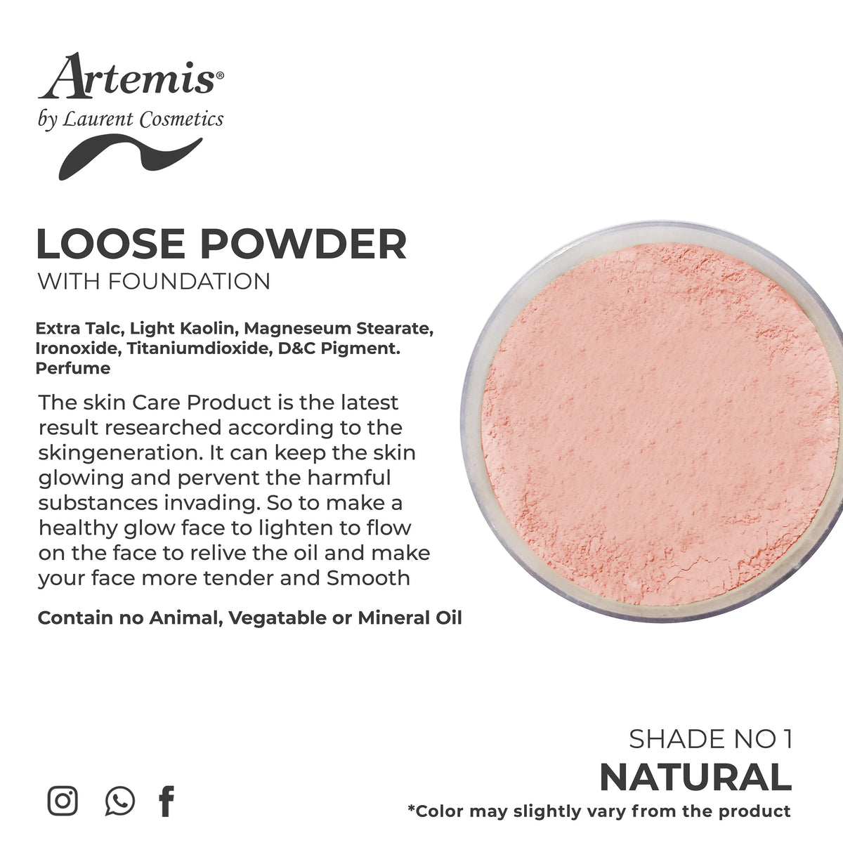Artemis Loose Powder