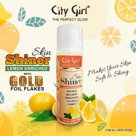 City Girl Skin Shinner